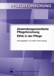 Cover von Anwendungsorientierte Pflegeforschung - Ethik in der Pflege