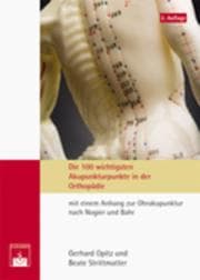 Cover von Die 100 wichtigsten Akupunkturpunkte in der Orthopädie