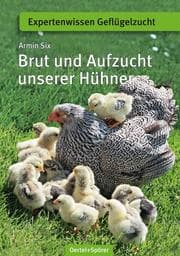 Cover von Brut und Aufzucht unserer Hühner
