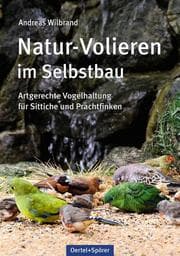 Cover von Natur-Volieren im Selbstbau