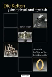 Cover von Die Kelten - Geheimnisvoll und mystisch