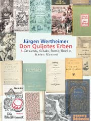Cover von Don Quijotes Erben - Die Kunst des europäischen Romans