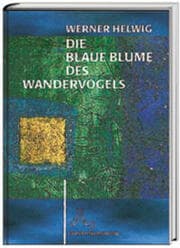 Cover von Die Blaue Blume des Wandervogels