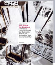 Cover von 1893-2018 Eine Schule für Gestaltung