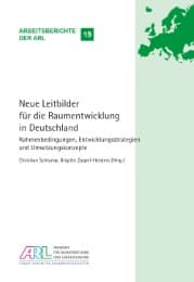 Cover von Neue Leitbilder für die Raumentwicklung in Deutschland