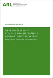 Cover von Neue Perspektiven für eine zukunftsfähige Raumordnung in Bayern