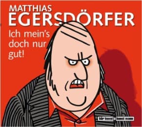 Cover von Ich mein's doch nur gut! CD