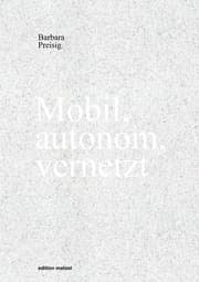 Cover von Mobil, autonom, vernetzt