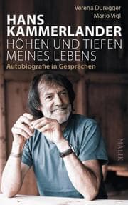 Cover von Hans Kammerlander - Höhen und Tiefen meines Lebens