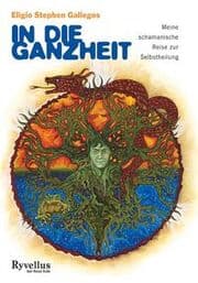 Cover von In die Ganzheit