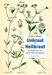 Cover von Unkraut - Heilkraut