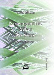 Cover von Das vergebliche Gebet der Verse