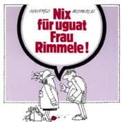 Cover von Nix für uguat Frau Rimmele