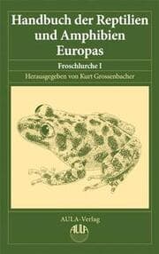 Cover von Handbuch der Reptilien und Amphibien Europas / Handbuch der Reptilien und Amphibien Europas, Band 5/I