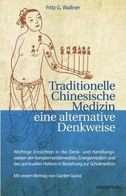 Cover von Traditionelle Chinesische Medizin - Eine alternative Denkweise