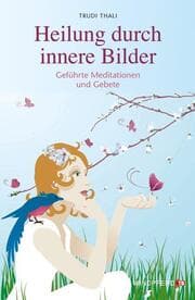 Cover von Heilung durch innere Bilder