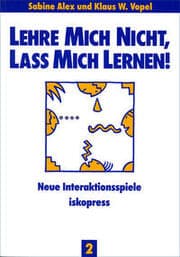 Cover von Lehre mich nicht, lass mich lernen.