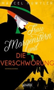 Cover von Frau Morgenstern und die Verschwörung