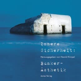 Cover von Innere Sicherheit: Bunker Ästhetik