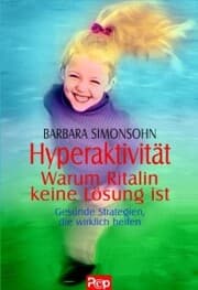 Cover von Hyperaktivität - Warum Ritalin keine Lösung ist
