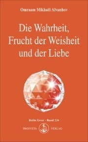 Cover von Die Wahrheit, Frucht der Weisheit und der Liebe