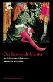 Cover von Der Berswordt-Meister und die Dortmunder Malerei um 1400