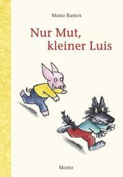Cover von Nur Mut, kleiner Luis