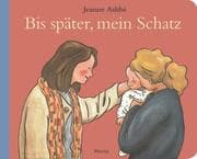 Cover von Bis später, mein Schatz