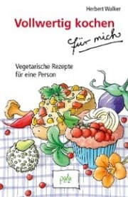 Cover von Vollwertig kochen für mich