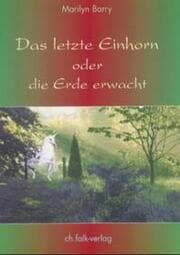 Cover von Das letzte Einhorn oder die Erde erwacht
