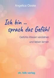 Cover von Ich bin sprach das Gefühl