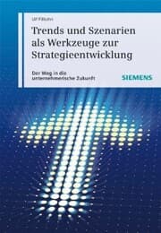 Cover von Trends und Szenarien als Werkzeuge zur Strategieentwicklung