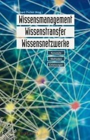 Cover von Wissensmanagement, Wissenstransfer, Wissensnetzwerke