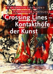 Cover von Crossing Lines - Kontakthöfe der Kunst