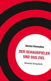 Cover von Der Schauspieler und das Ziel