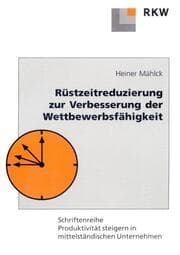 Cover von Rüstzeitreduzierung zur Verbesserung der Wettbewerbsfähigkeit.