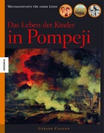 Cover von Das Leben der Kinder in Pompeji
