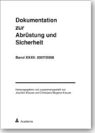 Cover von Dokumentation zur Abrüstung und Sicherheit / Dokumentation zur Abrüstung und Sicherheit, Band 32: 2007/2008