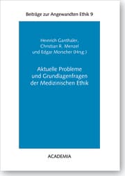 Cover von Aktuelle Probleme und Grundlagenfragen der Medizinischen Ethik
