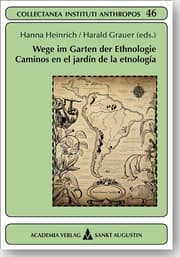Cover von Wege im Garten der Ethnologie - Caminos en el jardín de la etnología