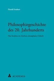 Cover von Philosophiegeschichte des 20. Jahrhunderts