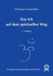 Cover von Das Ich auf dem spirituellen Weg.