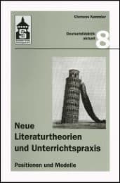 Cover von Neue Literaturtheorien und Unterrichtspraxis