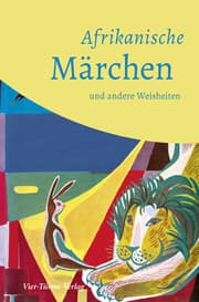 Cover von Afrikanische Märchen und andere Weisheiten
