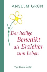 Cover von Der hl. Benedikt als Erzieher zum Leben