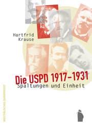 Cover von Die USPD 1917 - 1931