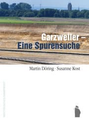 Cover von Garzweiler - Eine Spurensuche