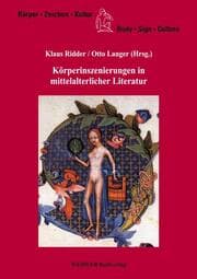 Cover von Körperinszenierungen in mittelalterlicher Literatur