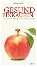 Cover von Gesund einkaufen in Frankfurt Rhein-Main