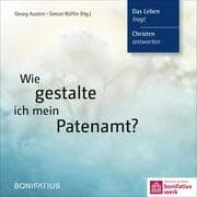 Cover von Wie gestalte ich mein Patenamt?